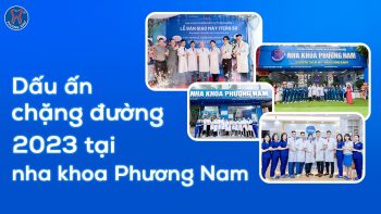 dau-an-chang-duong-2023-tai-nha-khoa-phuong-nam